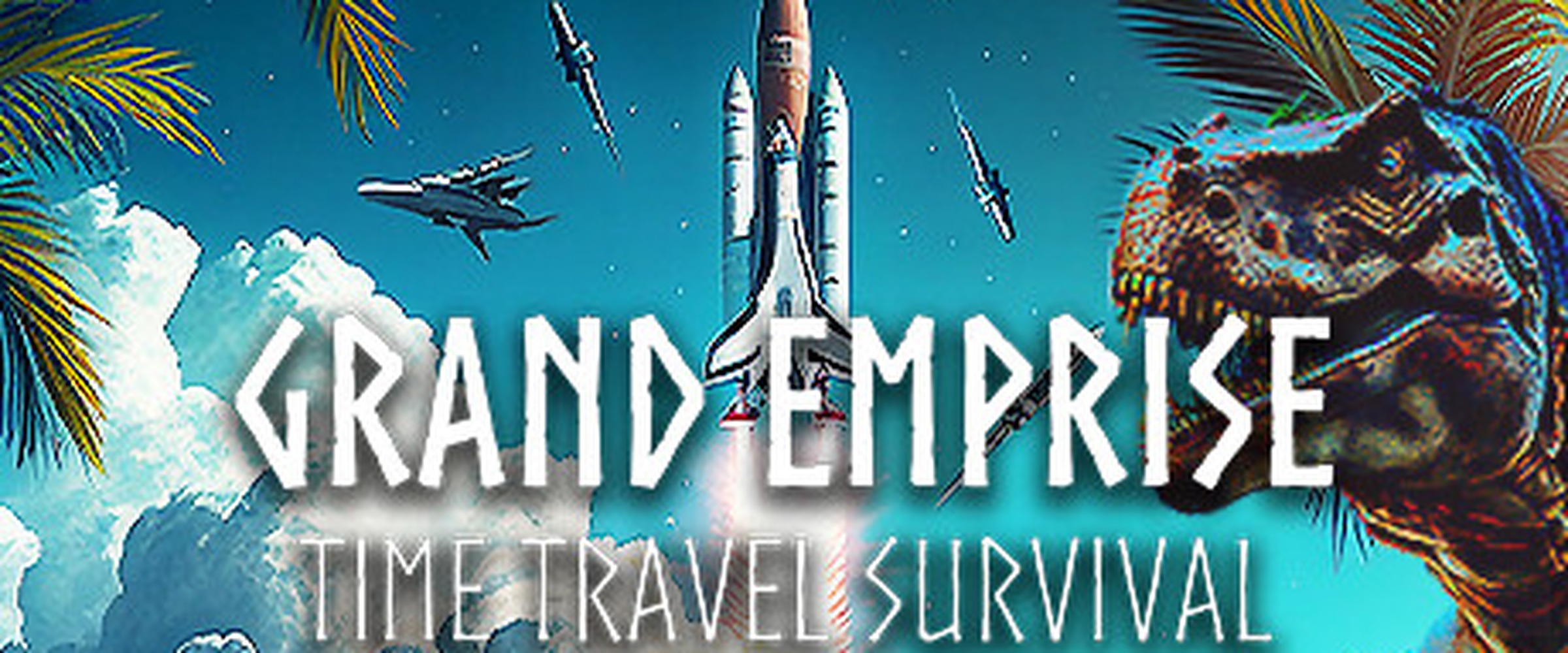 Grand Emprise: Time Travel Survival